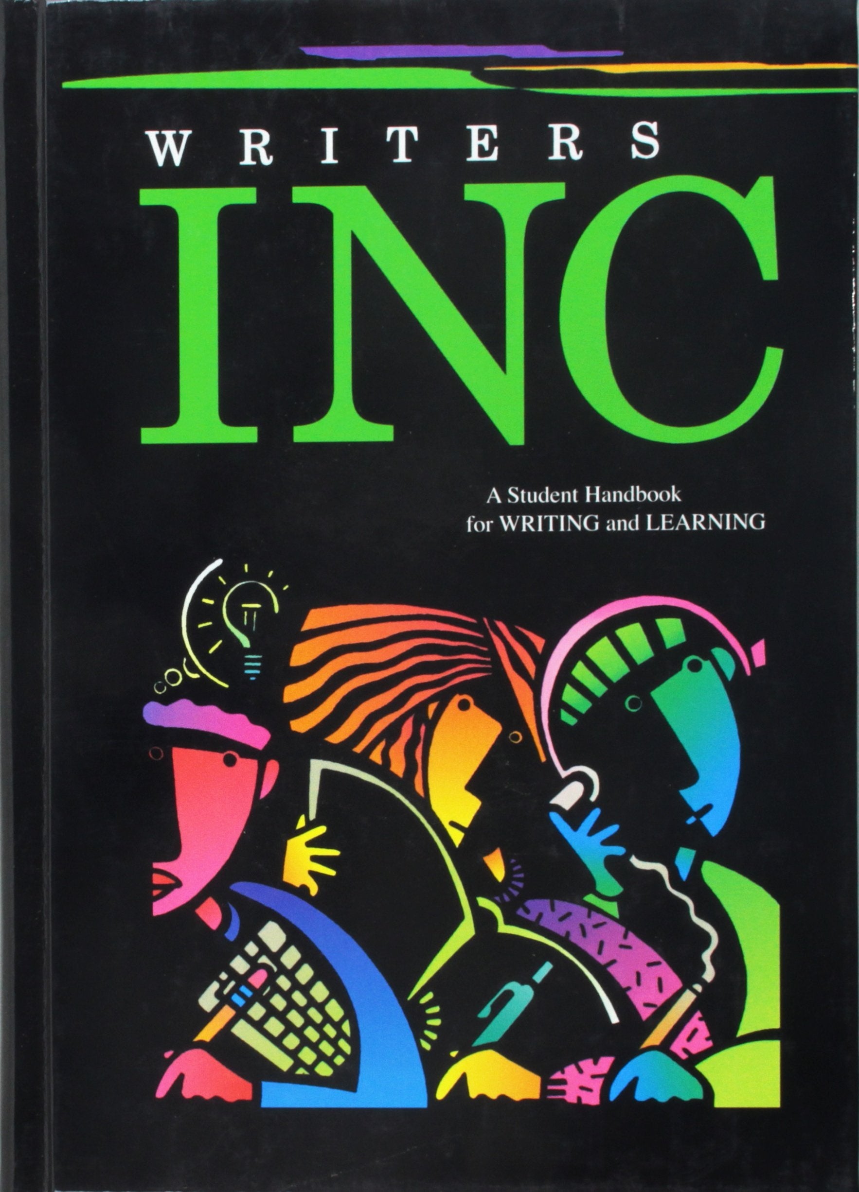 Writers INC : A Student Handbook for Writing and Learning,Used