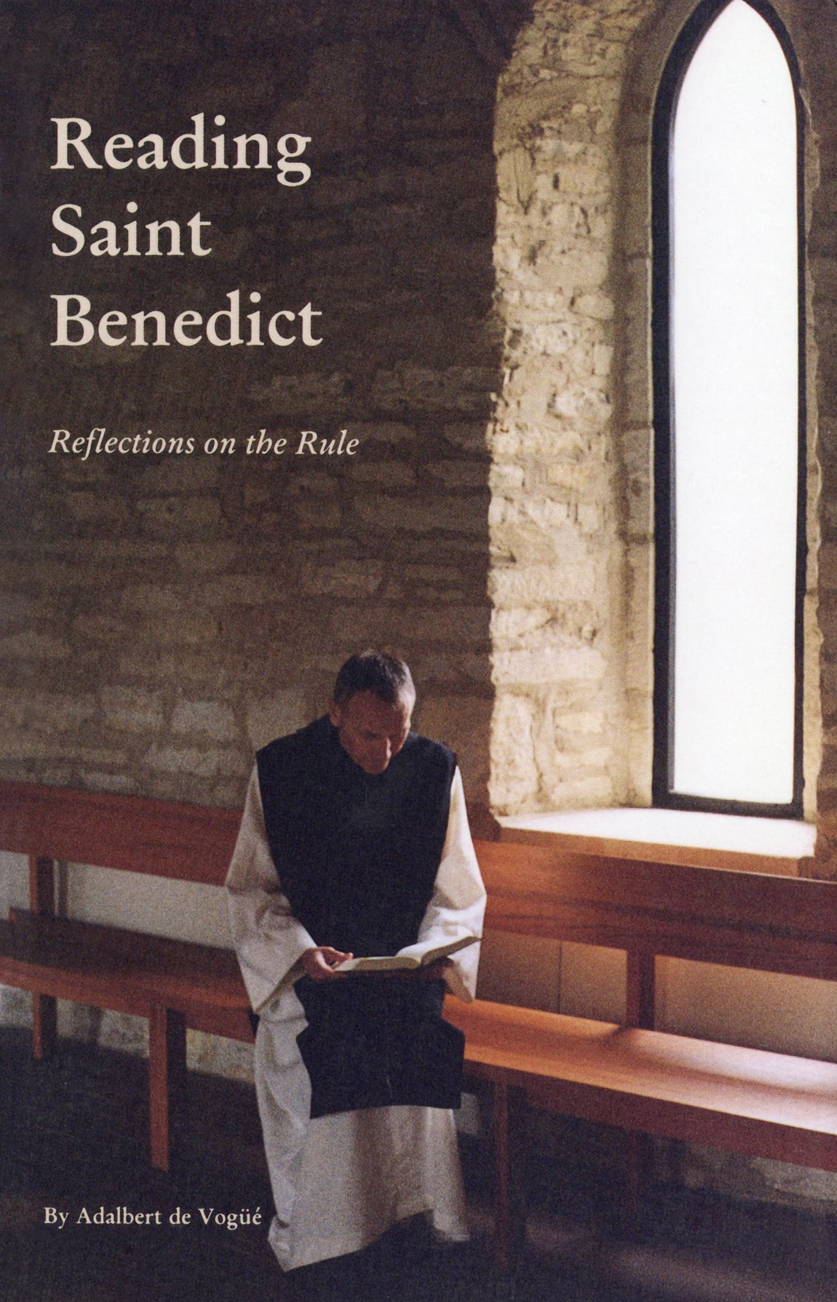 Reading Saint Benedict: Reflections on the Rule (Volume 151) (Cistercian Studies Series),Used