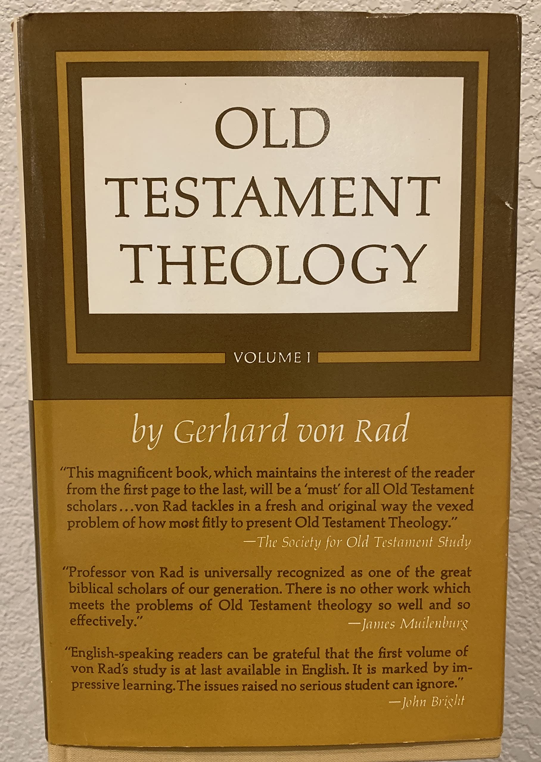 Old Testament Theology: Volume I: The Theology of Israel's Historical Traditions,New
