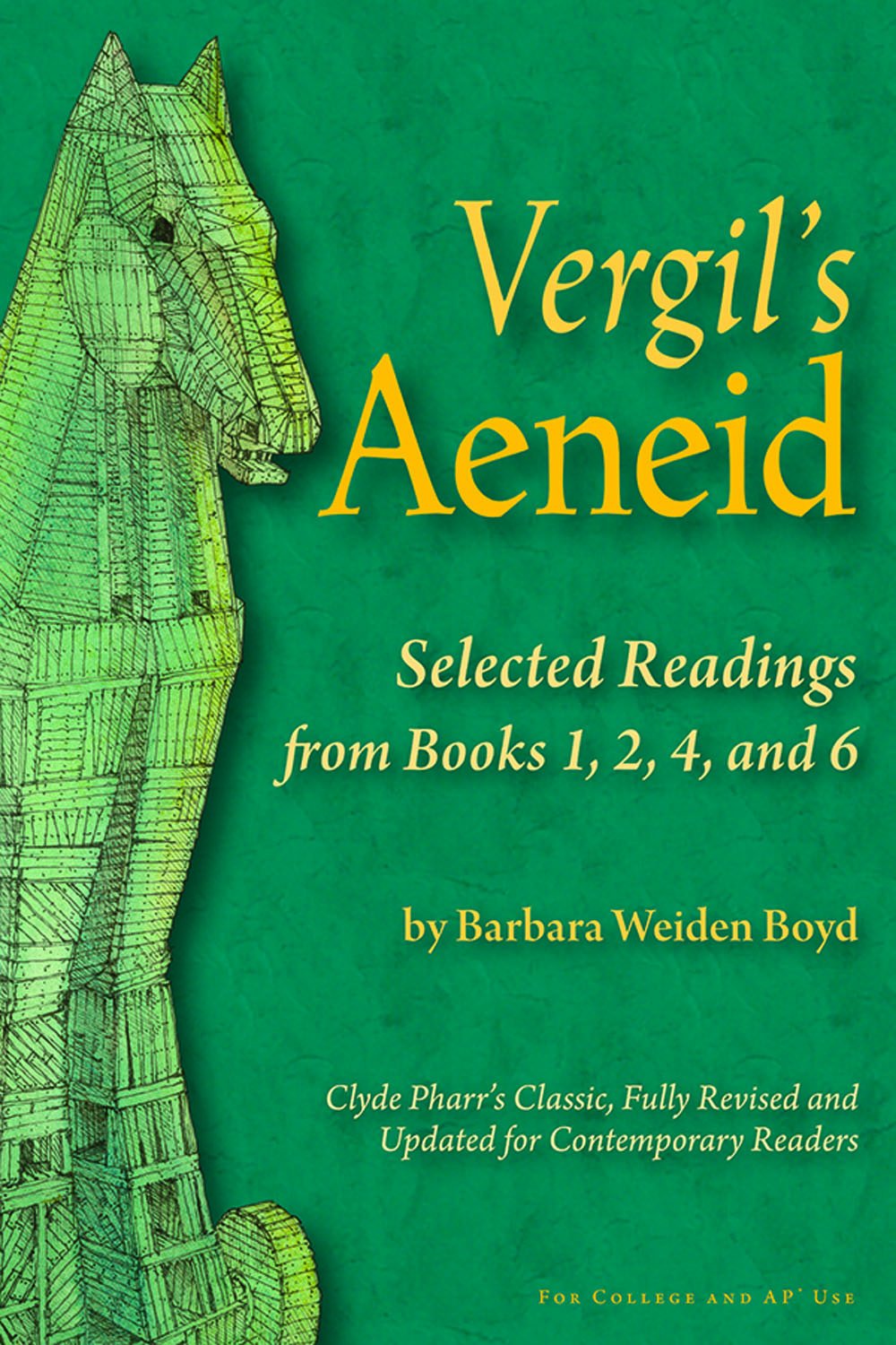 Vergil's Aeneid: Selected Readings from Books 1, 2, 4, and 6 (English and Latin Edition),Used