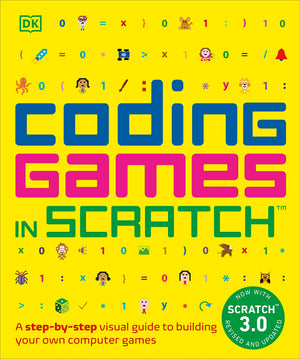 Coding Games in Scratch: A StepbyStep Visual Guide to Building Your Own Computer Games (DK Help Your Kids),Used