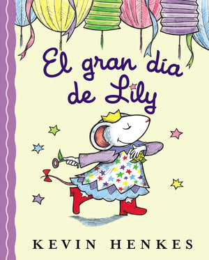 El gran da de Lily: Lily's Big Day (Spanish edition),Used