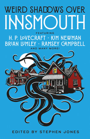 Weird Shadows Over Innsmouth