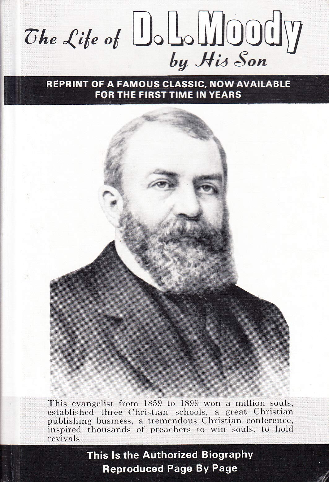 The Life of Dwight L. Moody,New