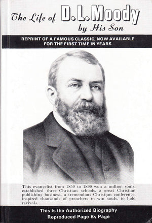 The Life of Dwight L. Moody,New