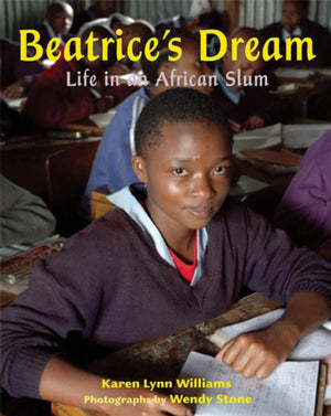 Beatrice'S Dream: Life In An African Slum