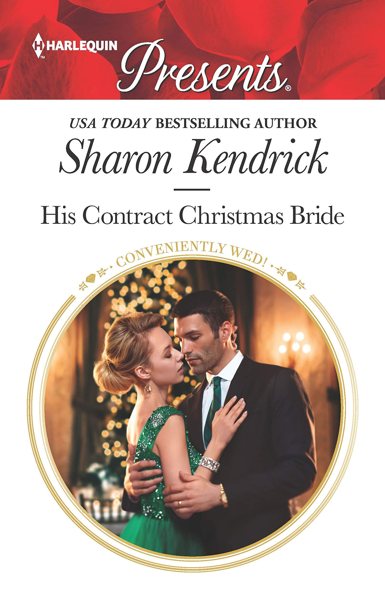 His Contract Christmas Bride (Conveniently Wed!, 23),Used