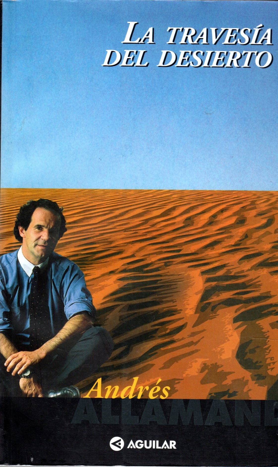 La travesia del desierto (Spanish Edition),Used
