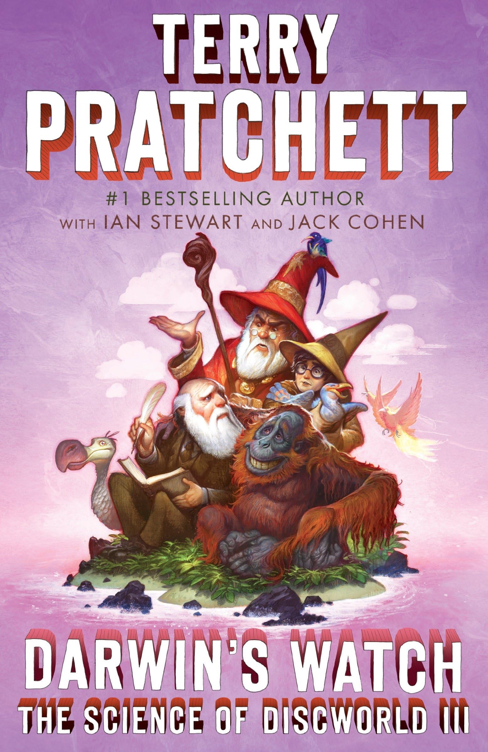 Darwin'S Watch: The Science Of Discworld Iii