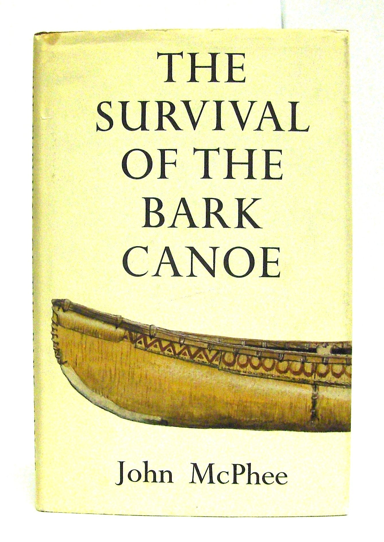 The Survival of the Bark Canoe,Used