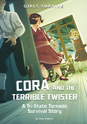 Cora and the Terrible Twister: A TriState Tornado Survival Story (Girls Survive),Used