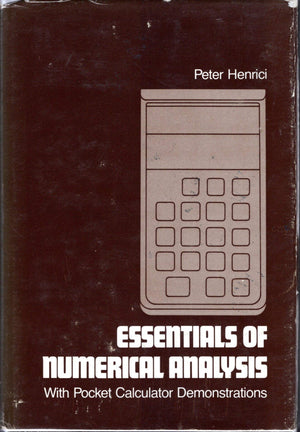 Essentials of numerical analysis, with pocket calculator demonstrations,Used