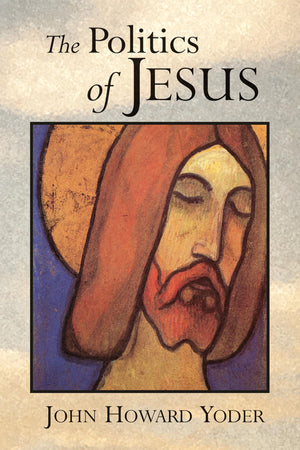 The Politics of Jesus,Used