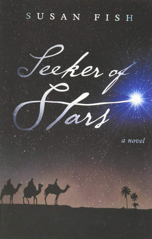 Seeker of Stars: A Novel