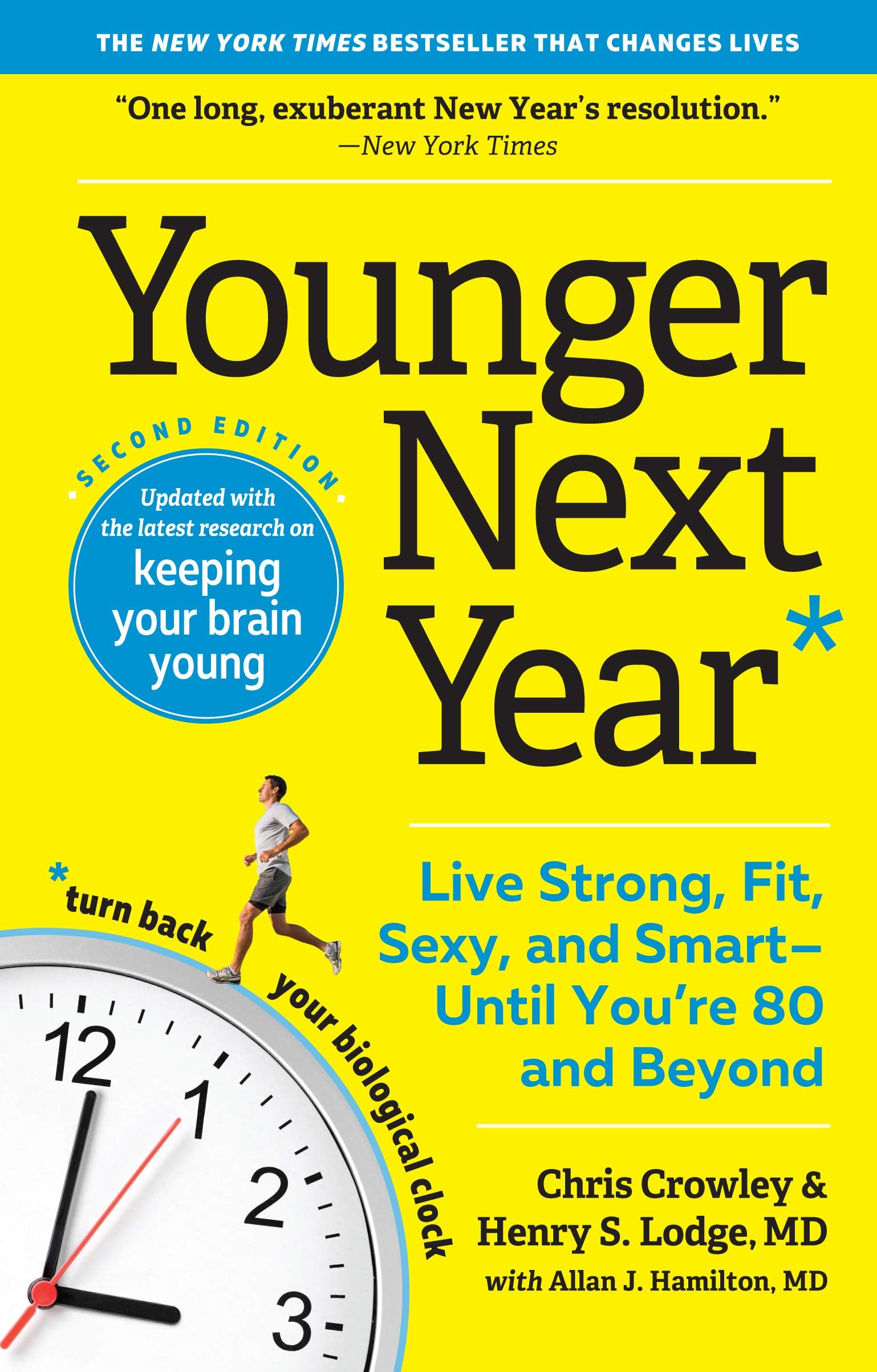 Younger Next Year: Live Strong, Fit, Sexy, and SmartUntil You?re 80 and Beyond,Used