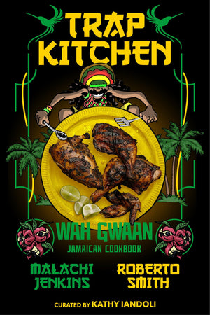 Trap Kitchen: Wah Gwaan: Jamaican Cookbook,Used