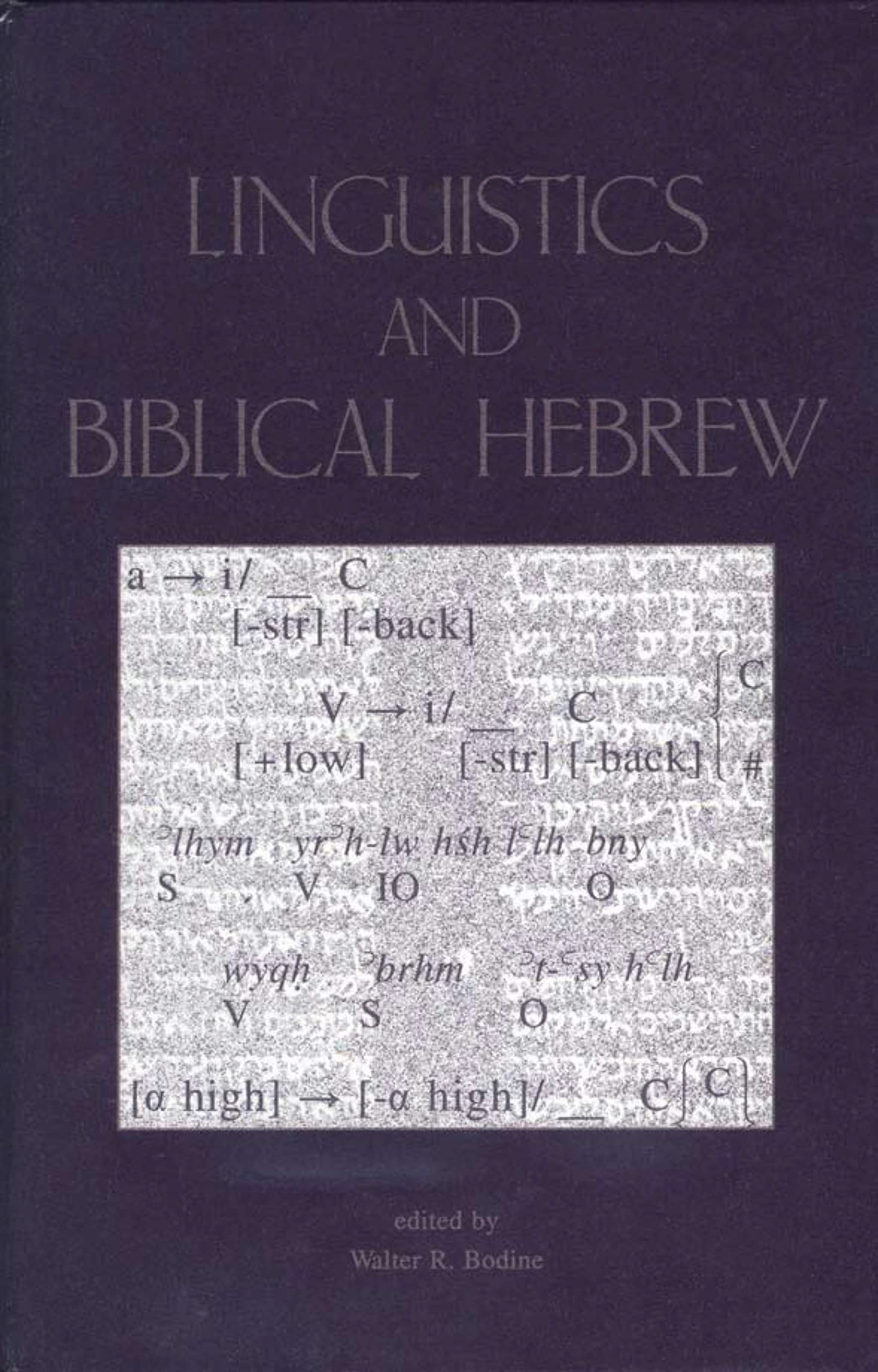 Linguistics and Biblical Hebrew,Used