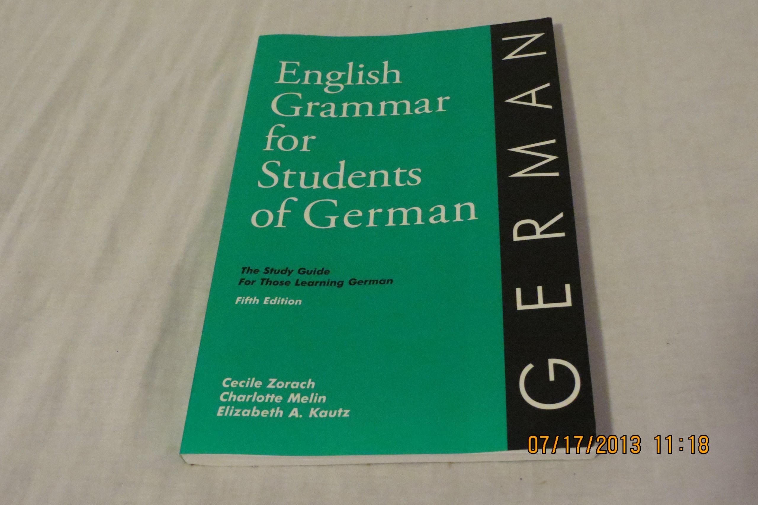 English Grammar for Students of German: The Study Guide for Those Learning German (English Grammar Series),Used