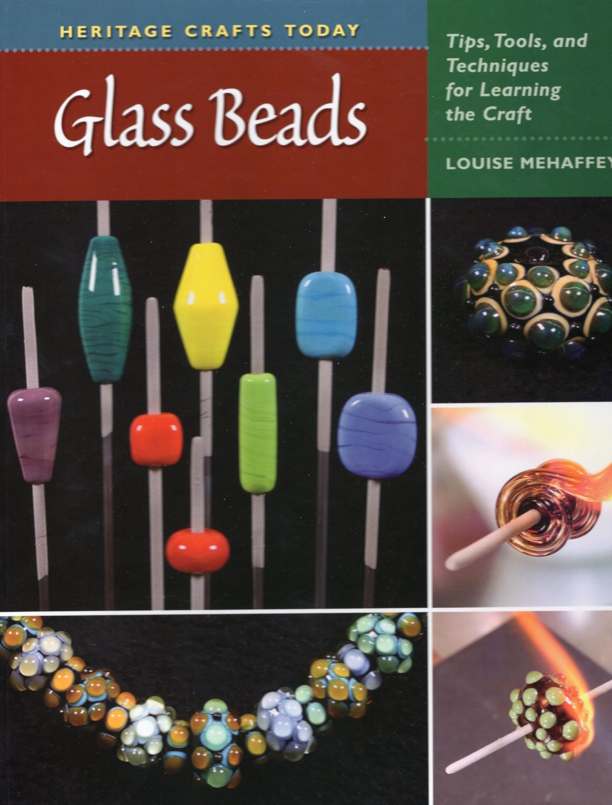 Glass Beads: Tips, Tools, And Techniques For Learning The Craft (Heritage Crafts),Used