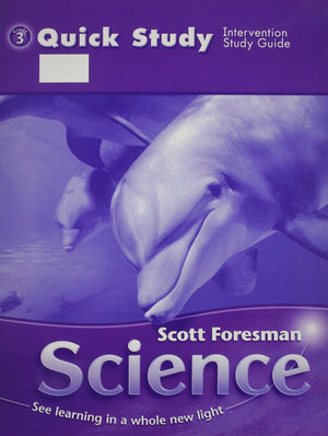 Scott Foresman Science 2006 Quick Study Grade 3,Used