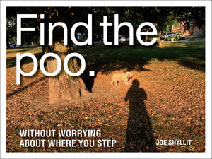 Find the Poo: Without Worrying About Where You Step,Used