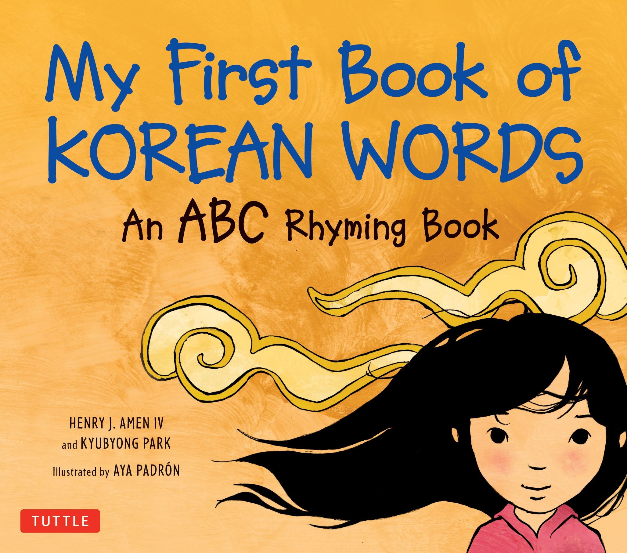 My First Book of Korean Words: An ABC Rhyming Book,Used
