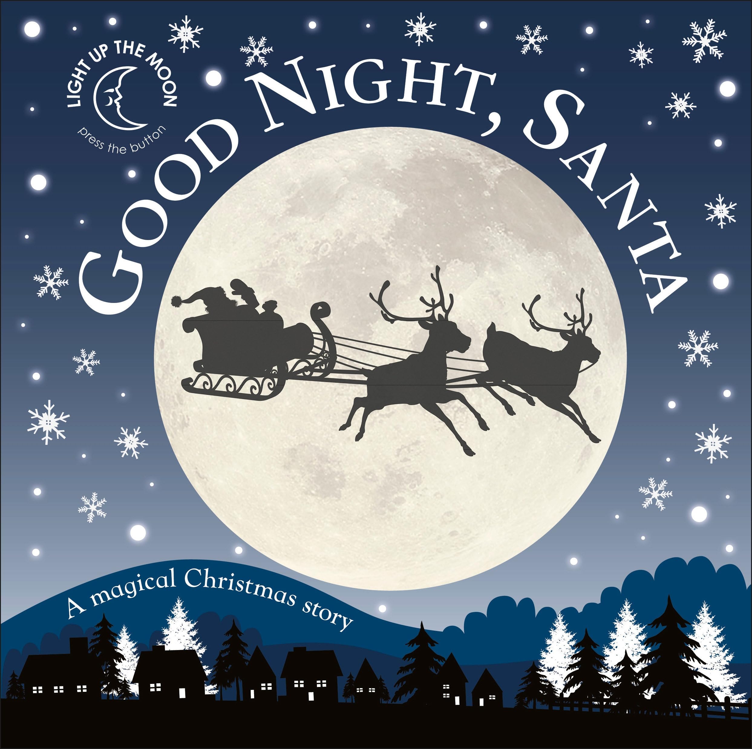 Good Night, Santa: A Magical Christmas Story,Used