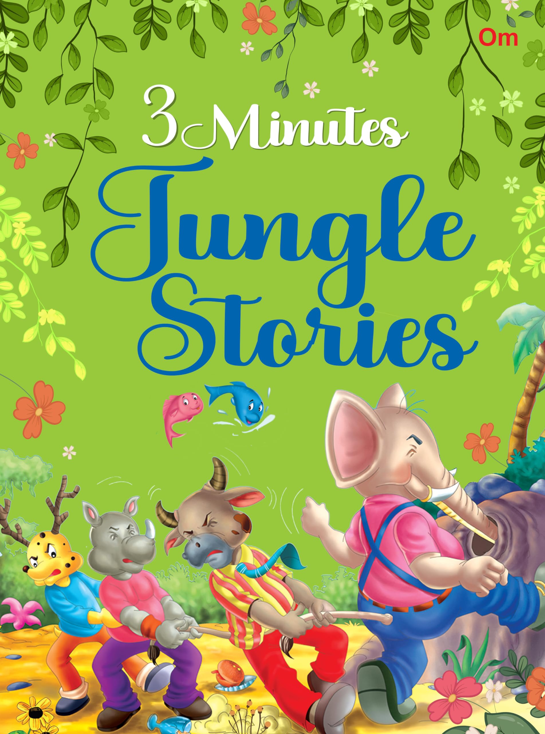 3-Mintute Jungle Tales| English Short Fiction Story With Colourful Picture Book For Kids | Illustrated 64 Moral, Curiosity & Adventure Tales |3-5 Years Children| Read Aloud To Infants, Toddlers|