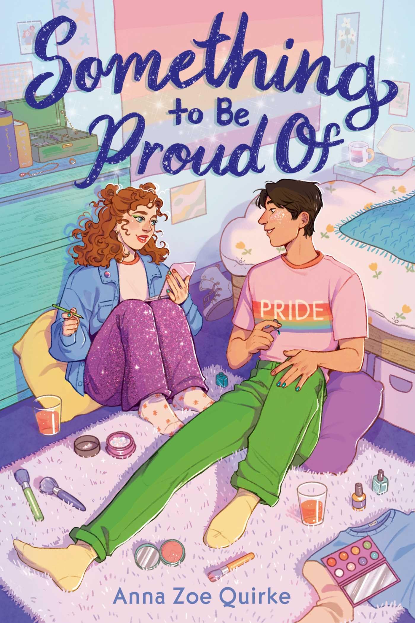 Something To Be Proud Of (A Novel)