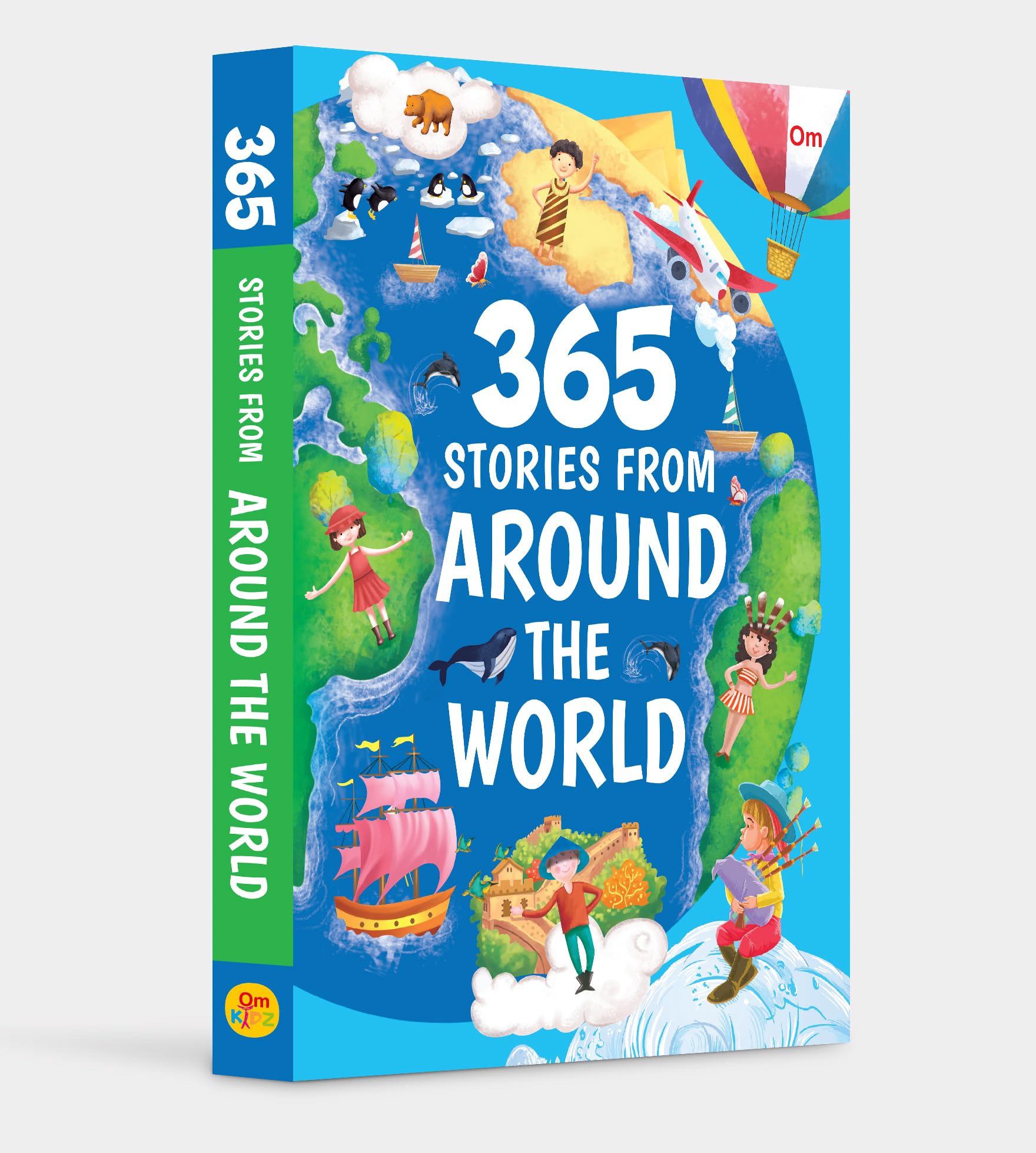 Story Books : 365 Stories From Around The World (Illustrated Stories For Children) (365 Series)