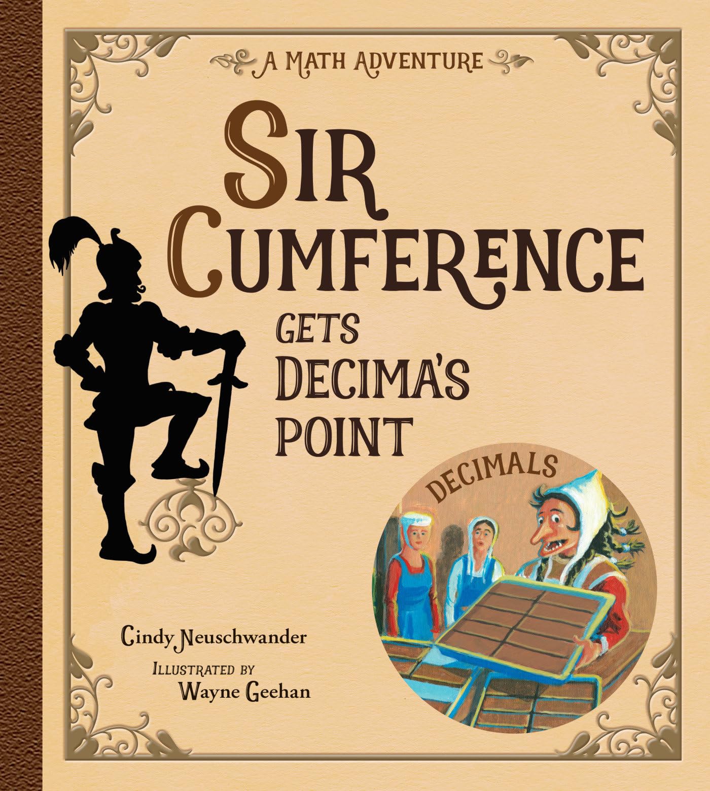 Sir Cumference Gets Decima's Point,Used
