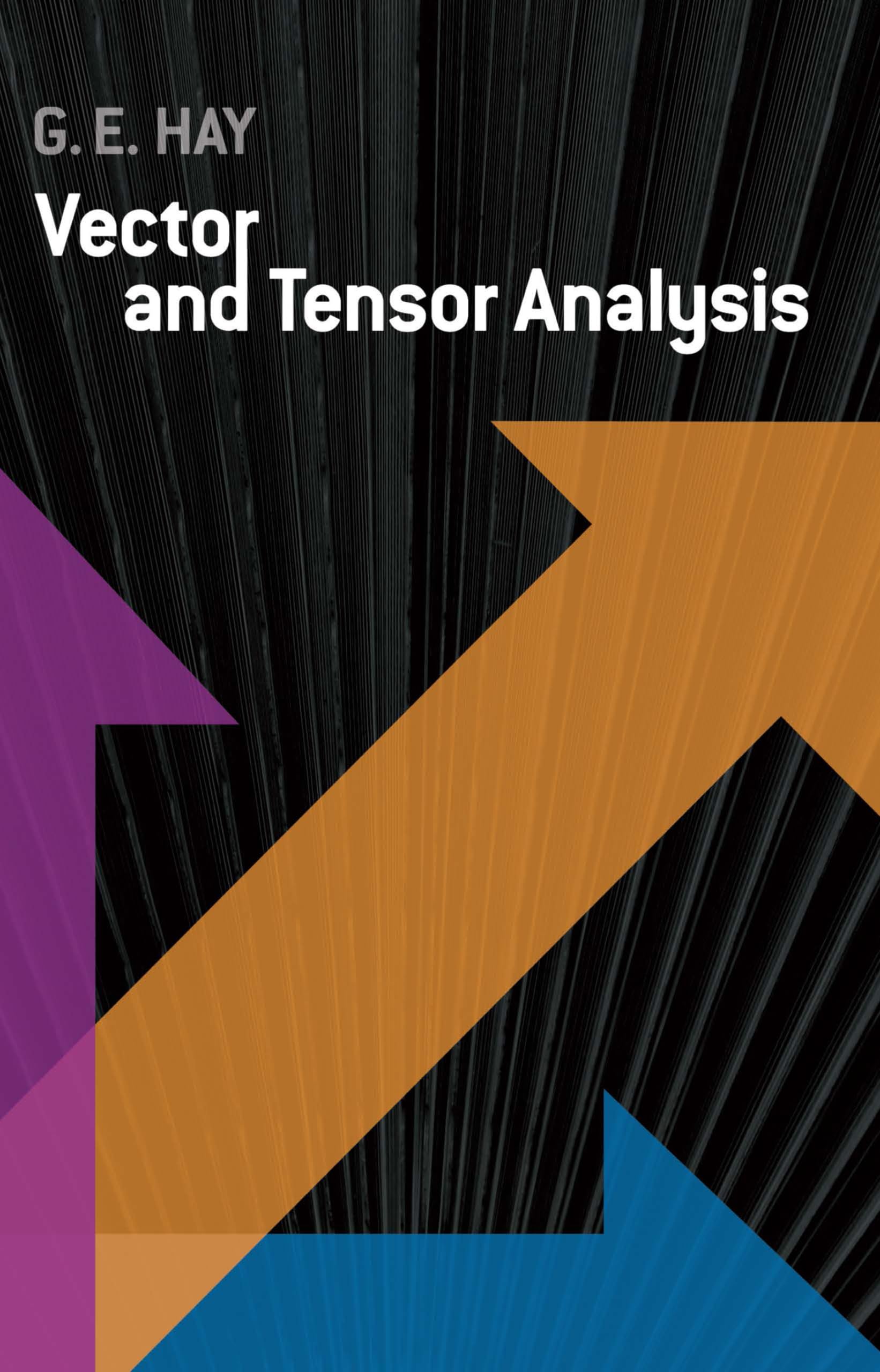 Vector and Tensor Analysis (Dover Books on Mathematics),Used