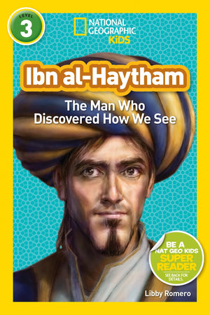 National Geographic Readers: Ibn alHaytham: The Man Who Discovered How We See (Readers Bios),Used