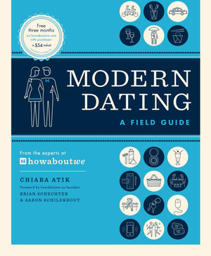 Modern Dating: A Field Guide,Used