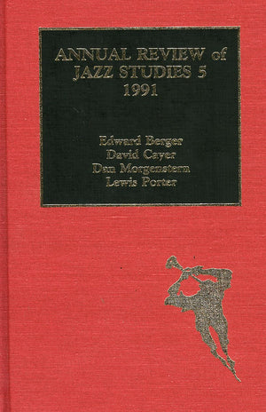 Annual Review Of Jazz Studies 5: 1991 (Volume 5),Used