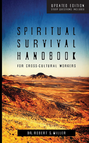 Spiritual Survival Handbook for CrossCultural Workers,Used