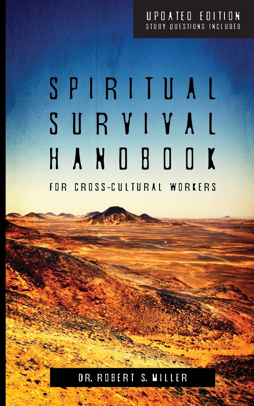 Spiritual Survival Handbook for CrossCultural Workers,Used