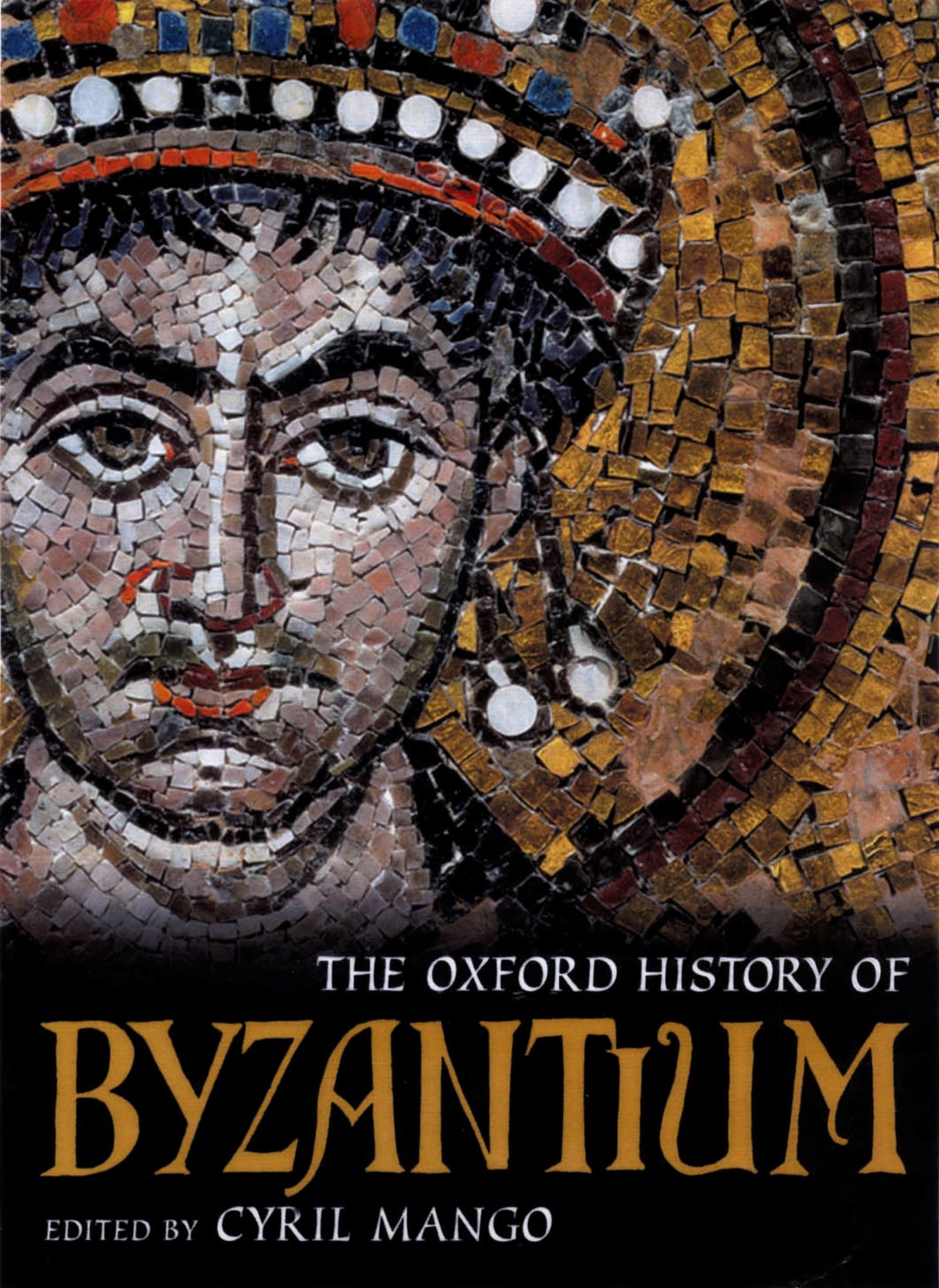The Oxford History of Byzantium,Used