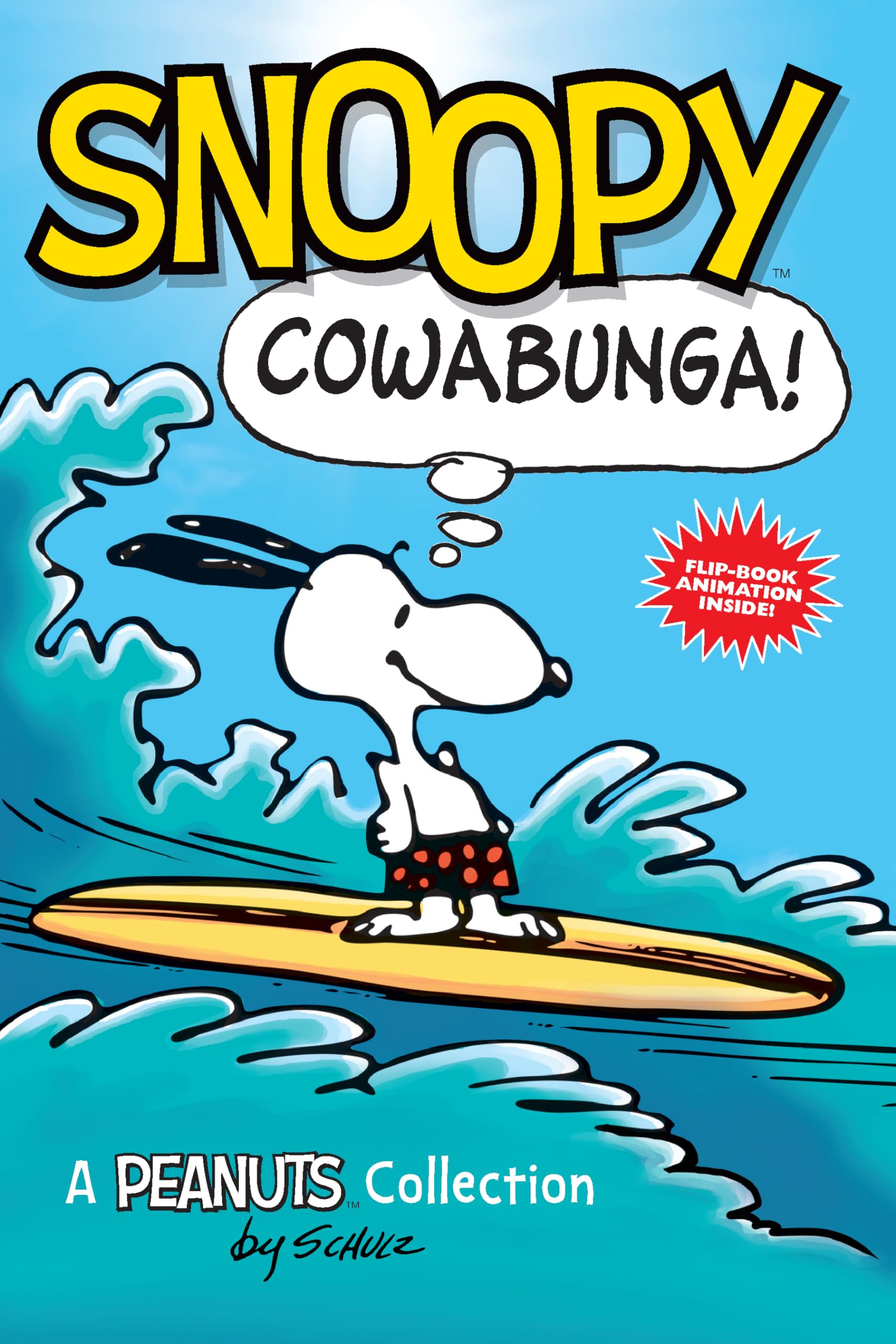 Snoopy: Cowabunga!: A PEANUTS Collection (Volume 1) (Peanuts Kids),New