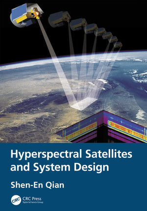 Hyperspectral Satellites and System Design,Used