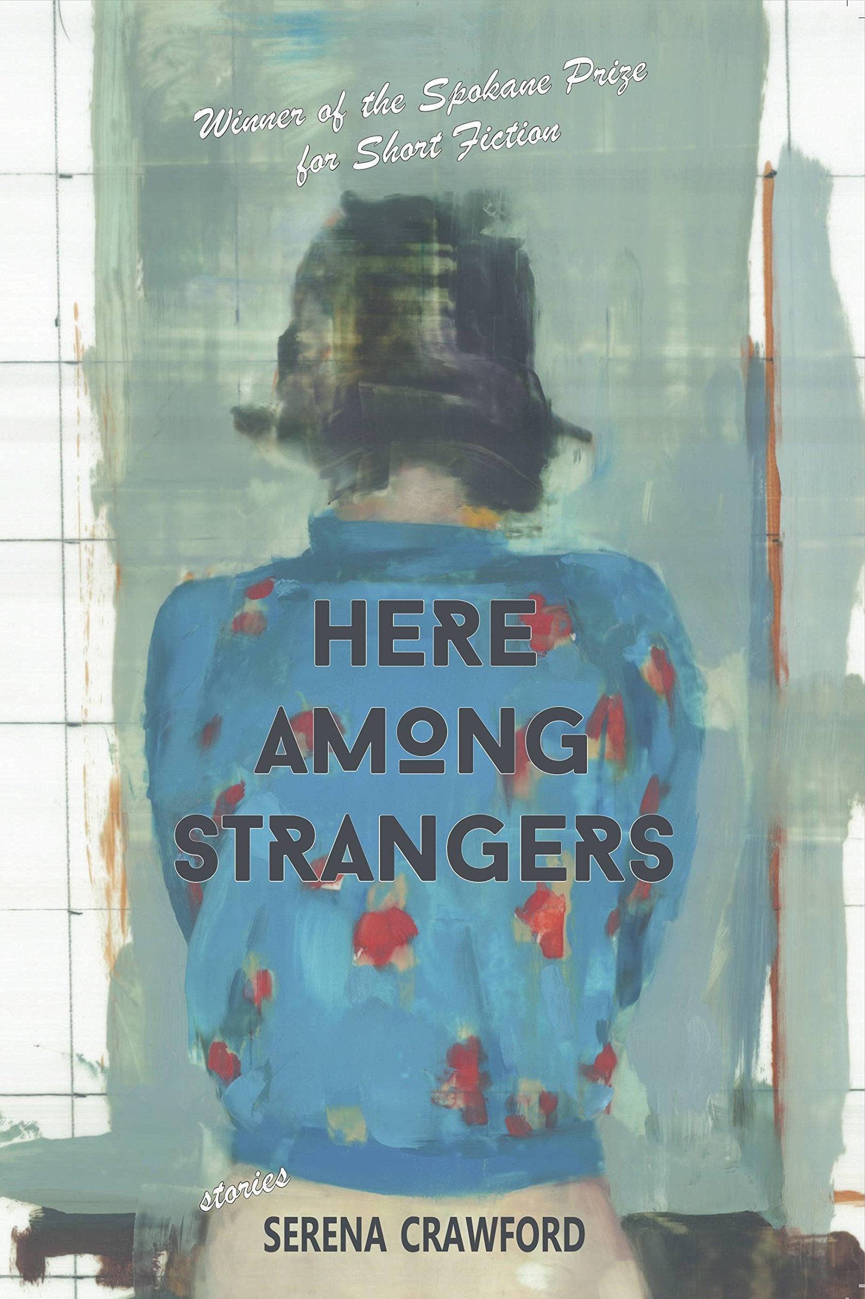 Here Among Strangers,New