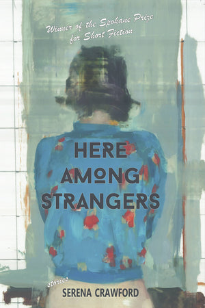 Here Among Strangers,New