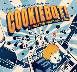 CookieBot! (Harry and Horsie Adventures, 2),Used