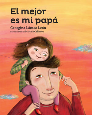 El mejor es mi papa (Serie amarilla) (Spanish Edition),Used
