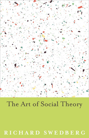 The Art Of Social Theory,Used