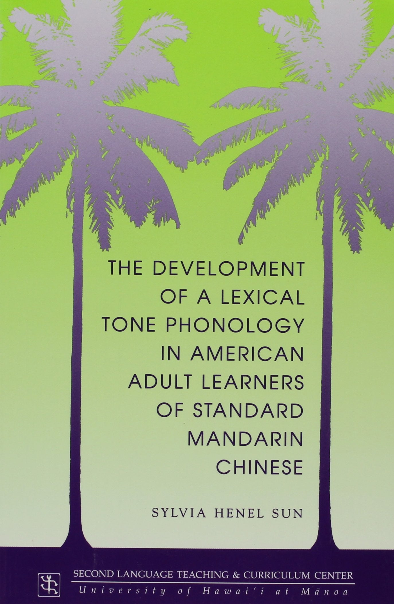 Sun: The Devpt/Lexical Tone Phono (Technical Report),New
