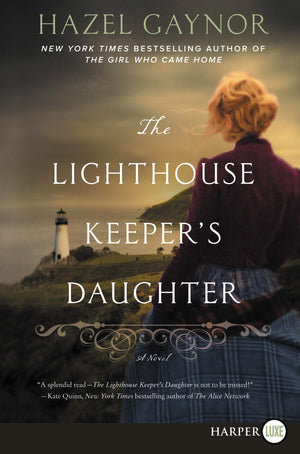The Lighthouse Keeper's Daughter: A Novel,Used