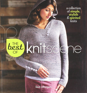 The Best of Knitscene: A Collection of Simple, Stylish, & Spirited Knits,Used