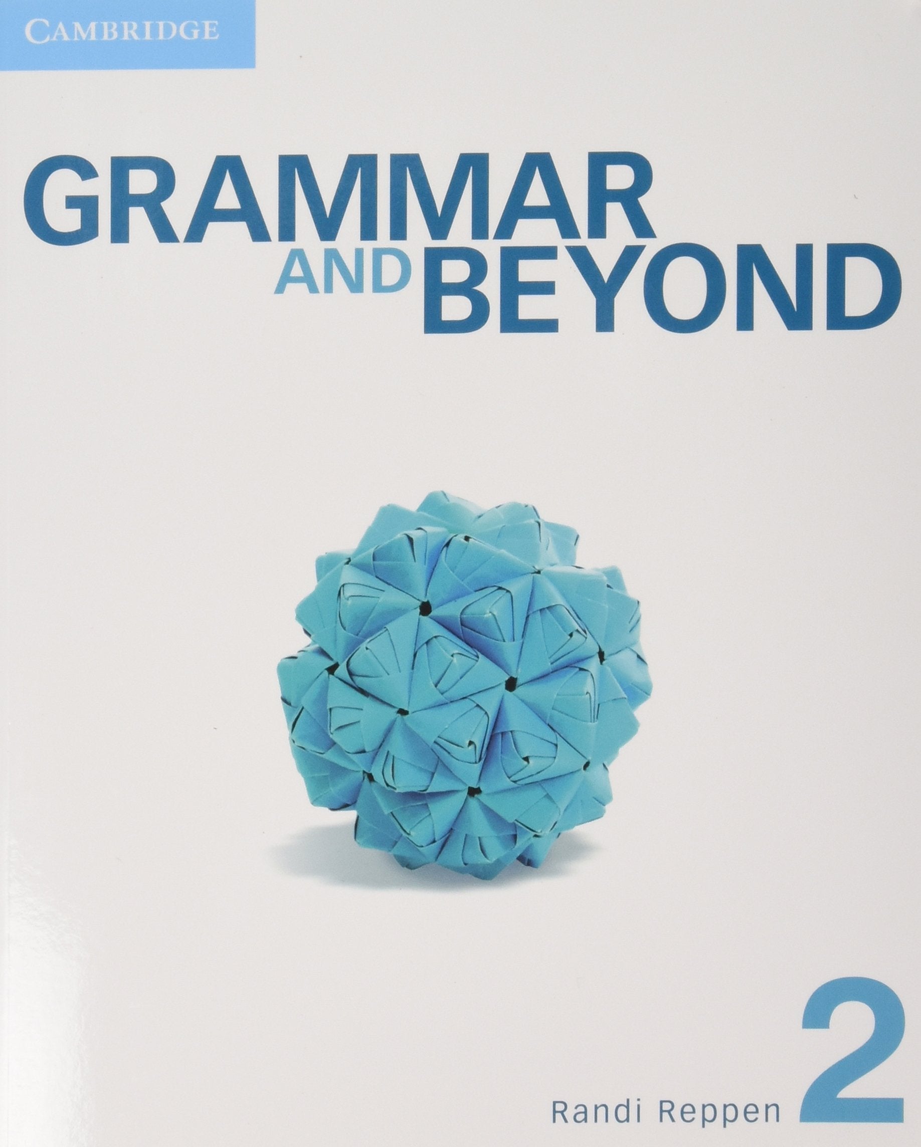 Grammar and Beyond Level 2 Student's Book and Writing Skills Interactive Pack,Used