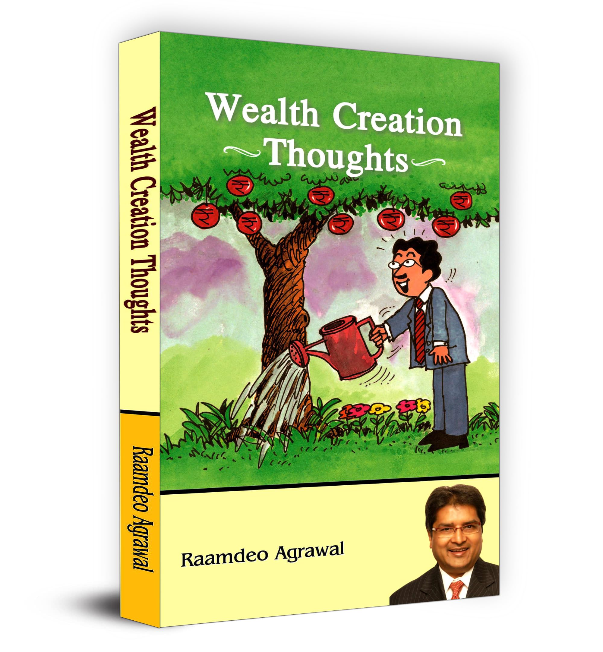 Wealth Creation Thoughts | Collection Of Quotes And Insights From Business Leaders And Market Gurus On Investing, Trading And Financial Success | Practical Guidance For Traders And Investors | Attractive Presentation With Humorous Touch